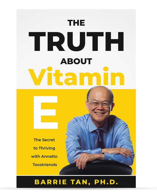 《维生素 E 的真相》，作者：Barrie Tan 博士